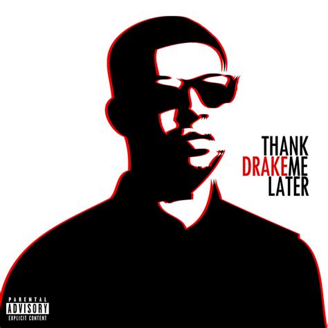 drake thank me later release date|drake thank me later drawing.